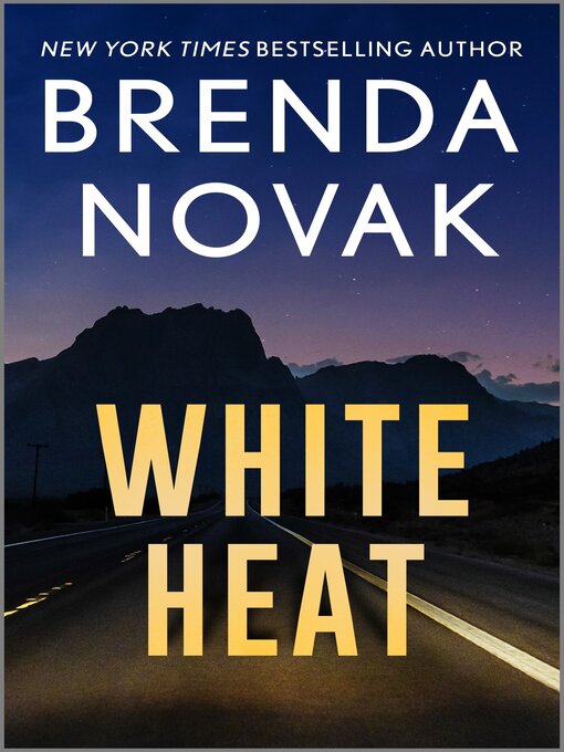 Title details for White Heat by Brenda Novak - Available